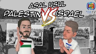 Asal usul Palestina VS Israel [upl. by Eimme]