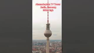 Alexanderplatz TV Tower in Berlin Germany 368m high  theseekers shorts travel [upl. by Richardo468]