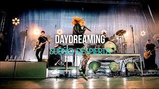 Paramore  Daydreaming Lyrics  Sub Español [upl. by Kallista]