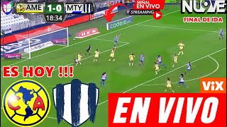 América vs Monterrey En Vivo Partido Hoy JUEGA AMERICA VS RAYADAS DONDE VER FINAL FEMENIL IDA TV [upl. by Riley607]