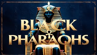 Black Pharaohs of Egypt Hidden Dynasty Revealed [upl. by Frangos303]