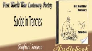 Suicide in Trenches Siegfried Sassoon audiobook [upl. by Gildus]