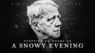 Stopping by Woods on a Snowy Evening  Robert Frost Powerful Life Poetry [upl. by Fara]