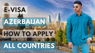 How To Apply Azerbaijan EVISA Online  All Countries [upl. by Soelch]