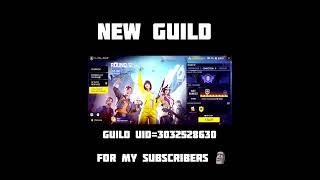 new Guild for my subscribers 😘 freefire YouTube FreeFireIndiaOfficial [upl. by Letha225]