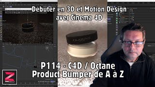 P114  C4D amp Octane  Product Bumper de A à Z [upl. by Tal]