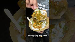 Desi Ghee Dry fruits Samosa Chaat at Just Rs 30😱😵 Indian Street Food [upl. by Zed410]