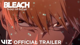 Official Trailer 1  BLEACH ThousandYear Blood War  VIZ [upl. by Brier505]