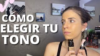 CÓMO ELEGIR EL TONO CORRECTO DE TODO TU MAQUILLAJE Y NO MORIR EN EL INTENTO [upl. by Sixela]