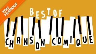 BEST OF  CHANSONS COMIQUES [upl. by Lussier540]