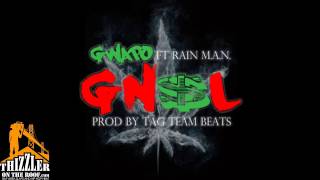 Gwapo ft Rain MAN  GNL Grind Now Shine Later Prod Tag Team Beats Thizzlercom [upl. by Gamaliel]