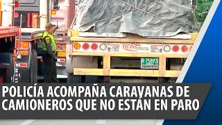 Policía acompaña caravanas de camioneros que no están en paro [upl. by Favien812]