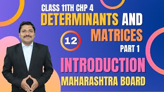 Determinants And Matrices Lec 12 Class 11th Maths1  Success 30  Maharashtra Board  Dinesh Sir [upl. by Ruthie290]