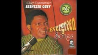 Ebenezer Obey Esu Mase Mi [upl. by Nipha]