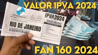 VALOR DO IPVA 2024 DA HONDA GC FAN 160 2023 [upl. by Adnohrahs]