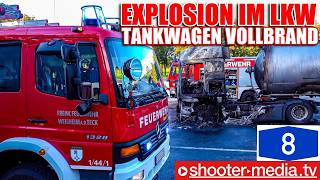 🔥 EXPLOSION AM TANKFAHRZEUG  VOLLBRAND 🔥  🚒 Löscheinsatz auf Parkplatz Urweltfunde A8 🚒 [upl. by Igenia]