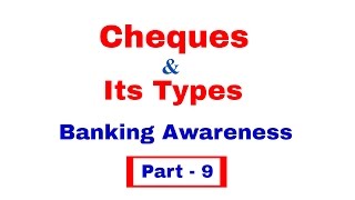 Cheques and Its Types Explained in Detail  Banking Awareness for Bank PO  RBI   In Hindi [upl. by Zedecrem]