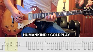 Humankind Coldplay Cover • Guitar Tab • Tutorial • Lesson [upl. by Anaujit]