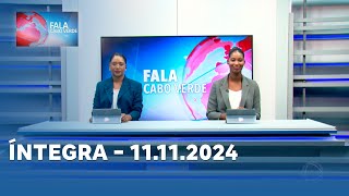 FALA CABO VERDE ÍNTEGRA 11112024 [upl. by Oralie]