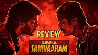 Saripoda Sanivaram Movie Review  Nani  SJ Surya 🤔😐 [upl. by Bej287]