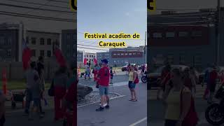 Festival acadien de Caraquet canada french dieppe [upl. by Llenroc]