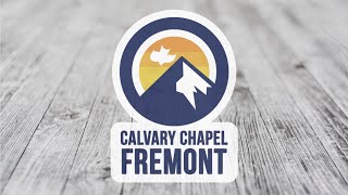 Calvary Fremont  Sunday Service 110324 [upl. by Dib]