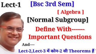 NORMAL SUBGROUP  Normal subgroup  Group Theory Algebra NORMAL SUBGROUP [upl. by Sarad]