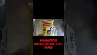 MAHAKOSH SOYABEAN OIL DAMAKEDAR OFFER [upl. by Krahmer]