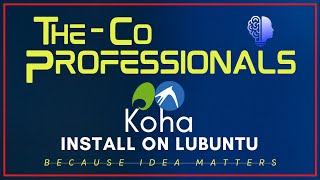 Installation of Koha on Lubuntu  The CoProfessionals LIS  Koha Tutorials [upl. by Ylecara705]