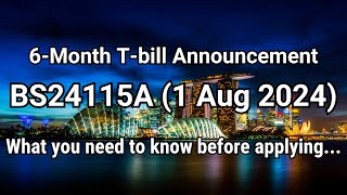 6Month Tbill BS24115A 1 Aug 2024 Announcement [upl. by Viking]