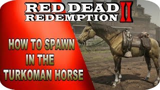 How To Spawn In The Golden Turkoman Horse  Red Dead Redemption 2 [upl. by Yates]