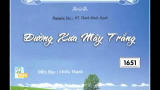 DUONG XUA MAY TRANG PHAN 3 TS THICH NHAT HANH DIEUPHAPAM NET [upl. by Dinsmore]