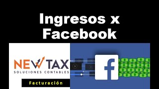 Ingresos x Facebook factura SAT 2024  creador de contenido  influencer monetizar en face  Mexico [upl. by Manny]