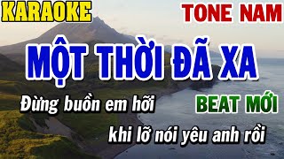 Karaoke Một Thời Đã Xa Tone Nam  Karaoke Beat  84 [upl. by Marzi]