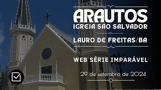 Episódio 04  ARAUTOS  Lauro de FreitasBA [upl. by Iahc845]