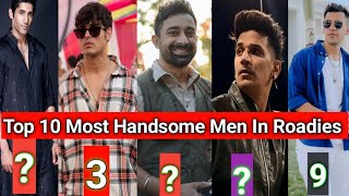 Top 10 Most Handsome Men In Roadies History  MTV Roadies roadies2024 [upl. by Airotnes]