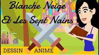 BLANCHE NEIGE ET LES SEPT NAINS  DESSINS ANIMES EN FRANCAIS HISTOIRES POUR PETITS  FRENCH FAIRY [upl. by Aihsema683]