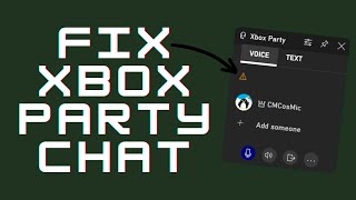 How to Fix Xbox Party Chat Not Working on PC [upl. by Yssej555]