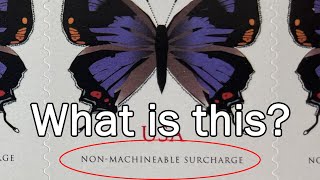 Butterfly Stamps and the NonMachineable Surcharge [upl. by Akirahc]