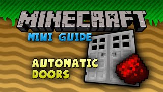 Minecraft Guide  Automatic Doors PS4 Xbox PC [upl. by Oirazan774]