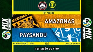 AMAZONAS FC x PAYSANDUPA  BRASILEIRÃO SÉRIE C 2023  12ª rodada narração ao vivo [upl. by Amarette]