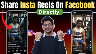 Instagram Reels Facebook Mein Kaise Dalen  How to share instagram reels on facebook [upl. by Sandor]