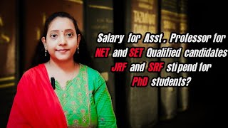 Asst Professor salary from UGCNET and APSETJRF and SRF StipendPhDapsetugcnet [upl. by Sherar85]