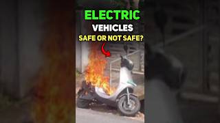 ELECTRIC VEHICLES SAFE OR NOT SAFE🤯 shorts bike [upl. by Lolande]