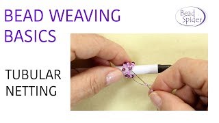 Bead Weaving Basics Tubular Netting [upl. by Narol]