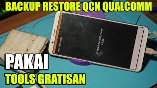 CARA BACKUP amp RESTORE QCN QUALCOMM VIA QFIL TOOLS GRATISAN [upl. by Urquhart20]