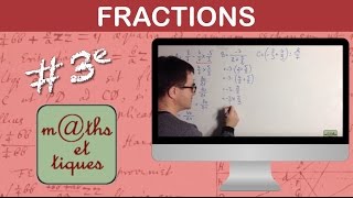 Effectuer des calculs de fractions 2  Troisième [upl. by Pennebaker]