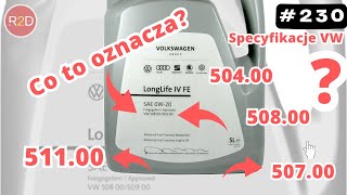 Specyfikacje olejów VW – które są najlepsze dla Twojego silnika 511 508 507 504 502 501 230 [upl. by Nalyorf]