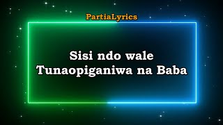 SISI NDO WALE LYRICS with ENG SUB  Tafes Aru PampW Team [upl. by Imoyik]