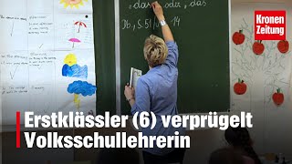 Erstklässler 6 verprügelt Volksschullehrerin  kronetv NEWS [upl. by Nitsua651]